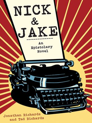 cover image of Nick and Jake: an Epistolary Novel